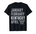 January February Kentucky April T-Shirt - Aesthetic Graphic Men Women - T-Shirt, Sweatshirt, Hoodie