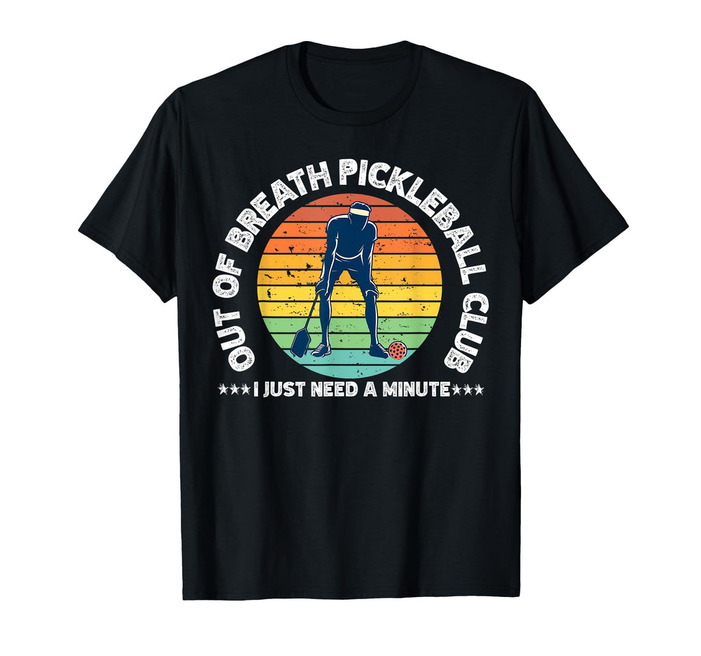 Out Breath Pickleball Club Funny Dad T-Shirt - Custom Art Print Unisex - T-Shirt, Sweatshirt, Hoodie