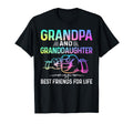 Grandpa And Granddaughter Best T-Shirt - Casual Everyday Wear Men Women - T-Shirt, Sweatshirt, Hoodie