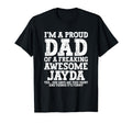 Dad Jayda Personalized Name Funny T-Shirt - Graphic Print Men Women - T-Shirt, Sweatshirt, Hoodie