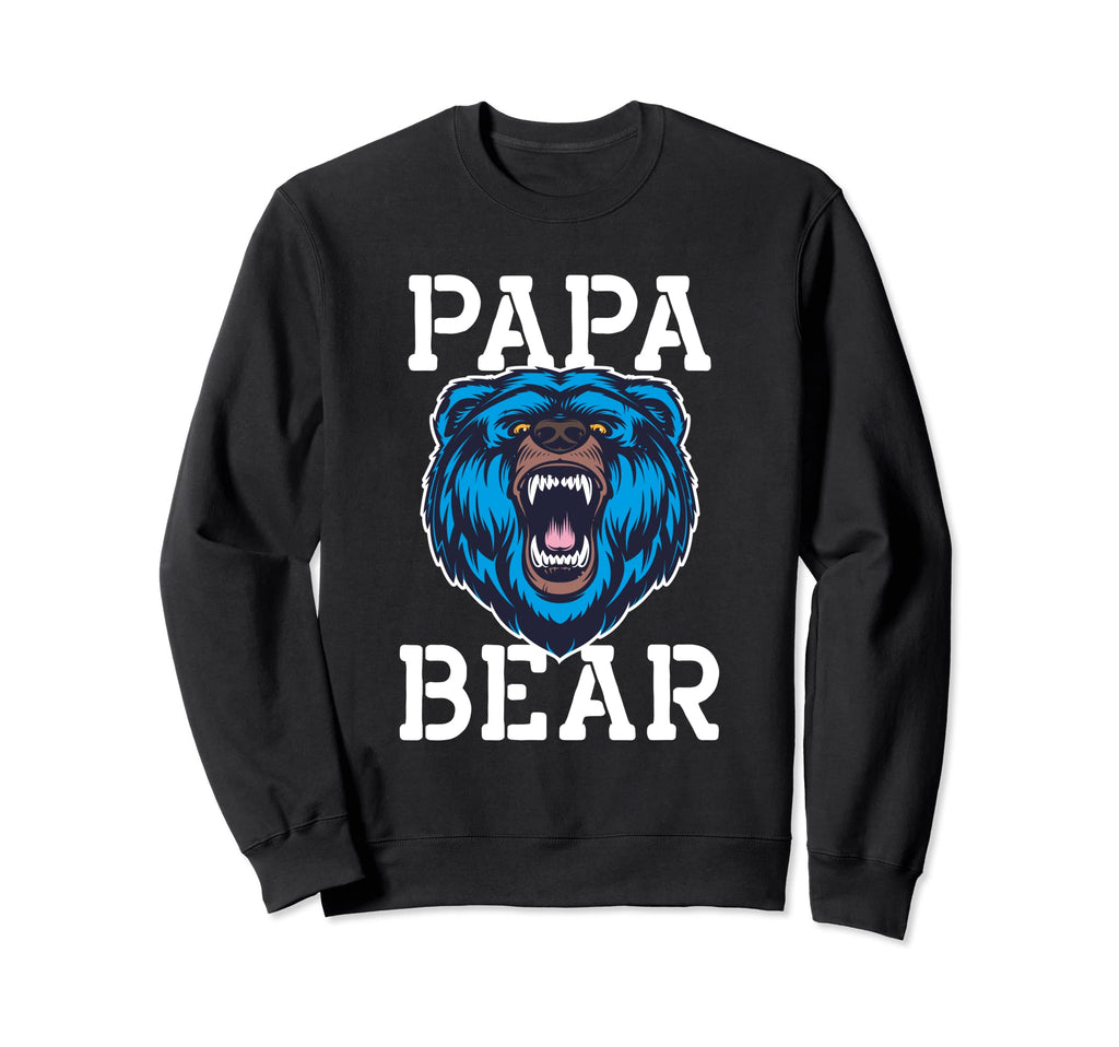 Papa Bear Father Bears Grizzly Dad Sweatshirt - Novelty Apparel Men Women - T-Shirt, Sweatshirt, Hoodie