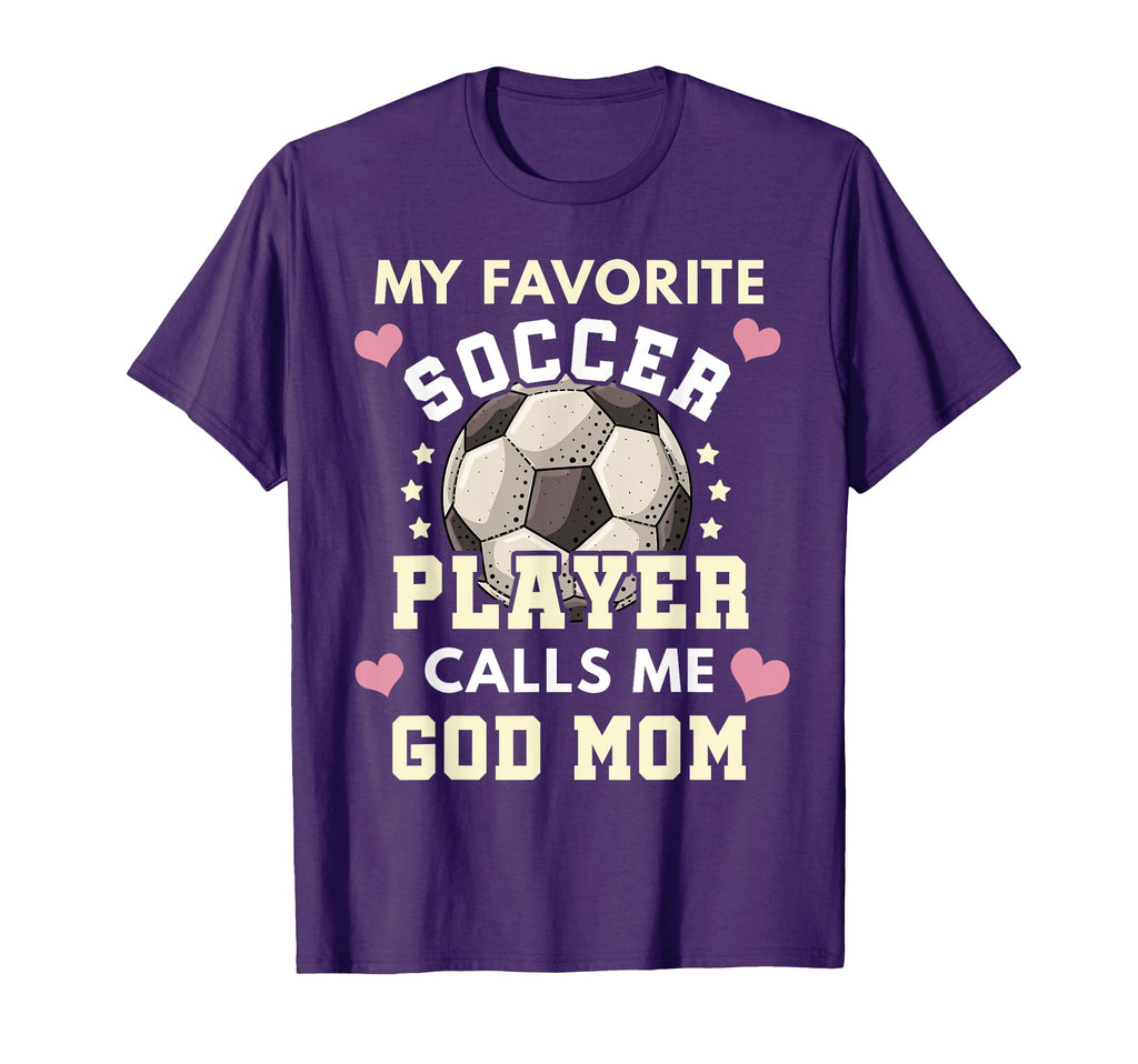 My Favorite Soccer Player Calls Me God T-Shirt - Graphic Print Men Women - T-Shirt, Sweatshirt, Hoodie