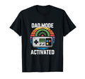 Dad Mode Activated Video Game Lovers T-Shirt - Fun Novelty Design Unisex - T-Shirt, Sweatshirt, Hoodie