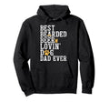 Best Bearded Beer Lovin Dog Dad Funny Hoodie - Unique Graphic Unisex - T-Shirt, Sweatshirt, Hoodie