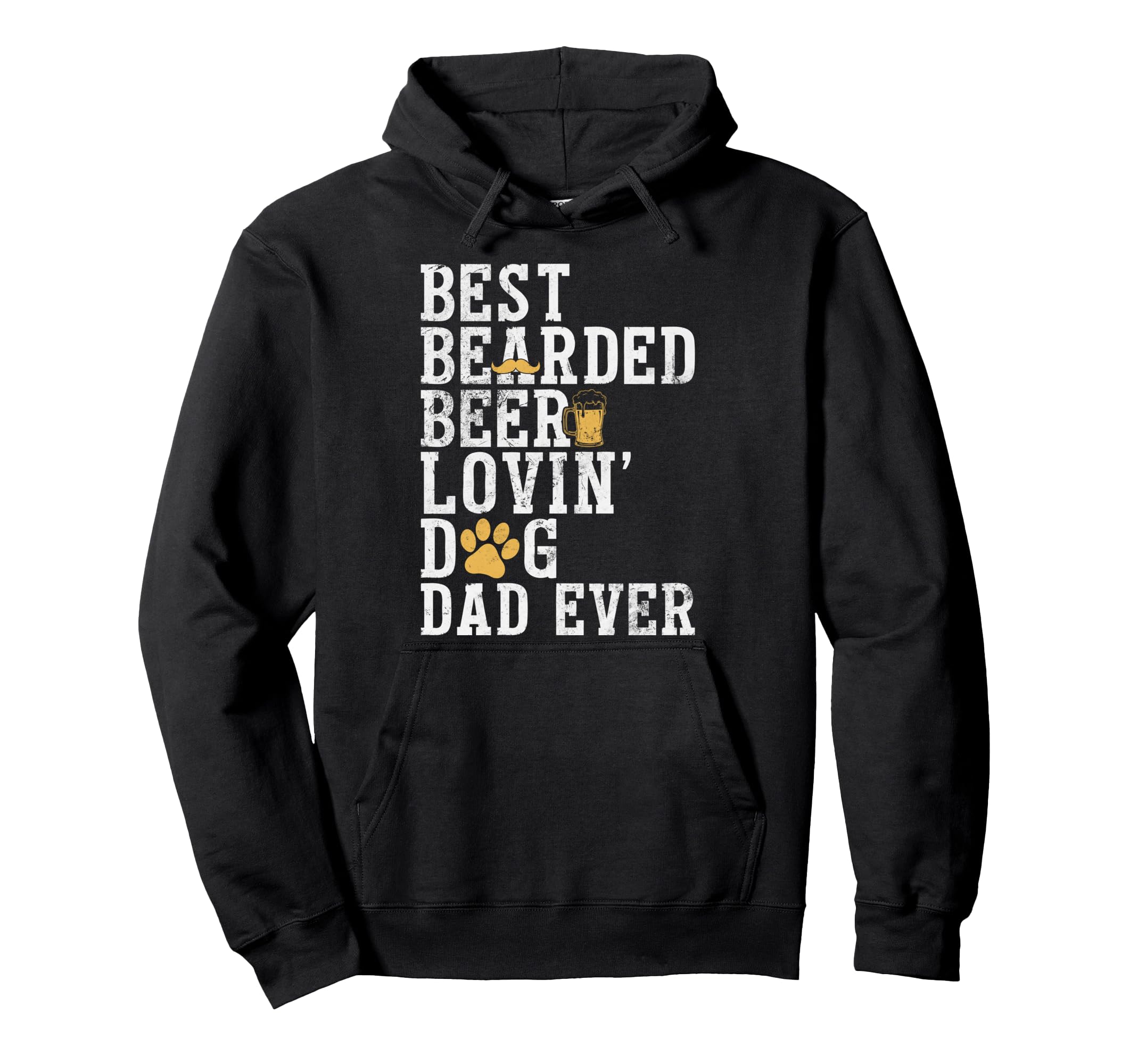 Best Bearded Beer Lovin Dog Dad Funny Hoodie - Unique Graphic Unisex - T-Shirt, Sweatshirt, Hoodie