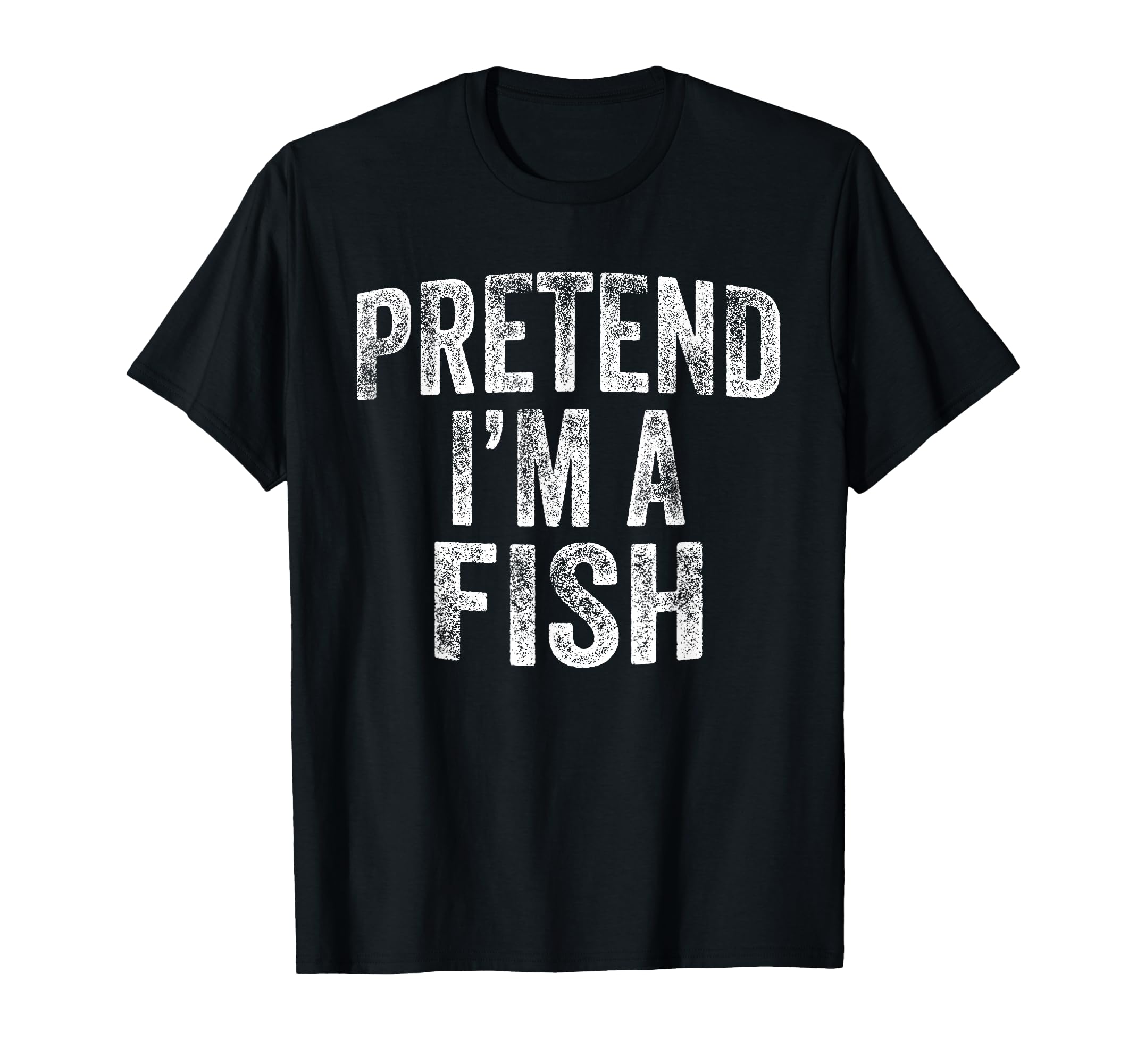 Pretend Im Fish Costume Family Lazy T-Shirt - Aesthetic Graphic for Adults - T-Shirt, Sweatshirt, Hoodie