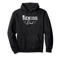 Proud Dad Class 2023 Senior Graduate Hoodie - Custom Art Print Men Women - T-Shirt, Sweatshirt, Hoodie