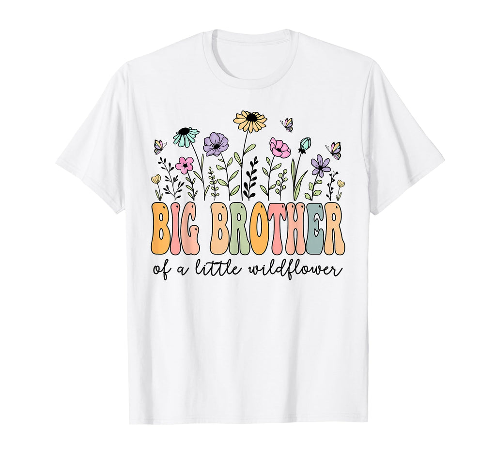 Big Brother Little Wildflower Birthday T-Shirt - Trendy Graphic Unisex - T-Shirt, Sweatshirt, Hoodie