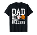 Dad Ballers Proud Basketball T-Shirt - Streetwear Style for Adults - T-Shirt, Sweatshirt, Hoodie