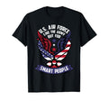 Funny Us Air Force Gift Army Smart T-Shirt - Unique Graphic for Adults - T-Shirt, Sweatshirt, Hoodie