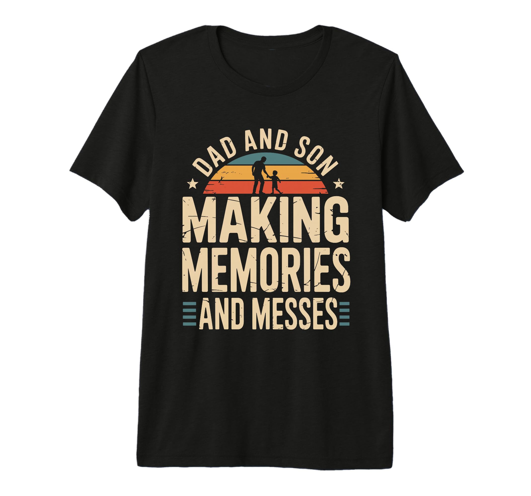 Dad And Son Making Memories And T-Shirt - Fun Novelty Design Men Women - T-Shirt, Sweatshirt, Hoodie