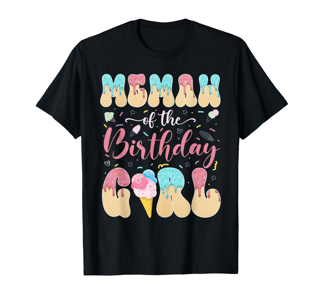 Memaw Birthday Sweet Ice Cream T-Shirt - Casual Everyday Wear for Adults - T-Shirt, Sweatshirt, Hoodie