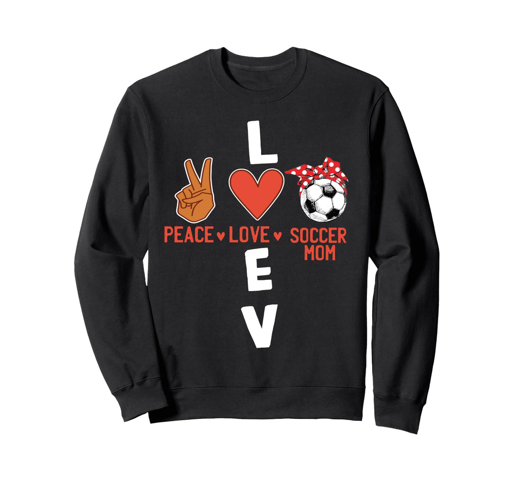 Soccer Mom Must Haves Womens Mother Sweatshirt - Trendy Graphic Men Women - T-Shirt, Sweatshirt, Hoodie