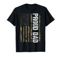 Proud Dad Us Flag Military Dad T-Shirt - Novelty Apparel for Adults - T-Shirt, Sweatshirt, Hoodie