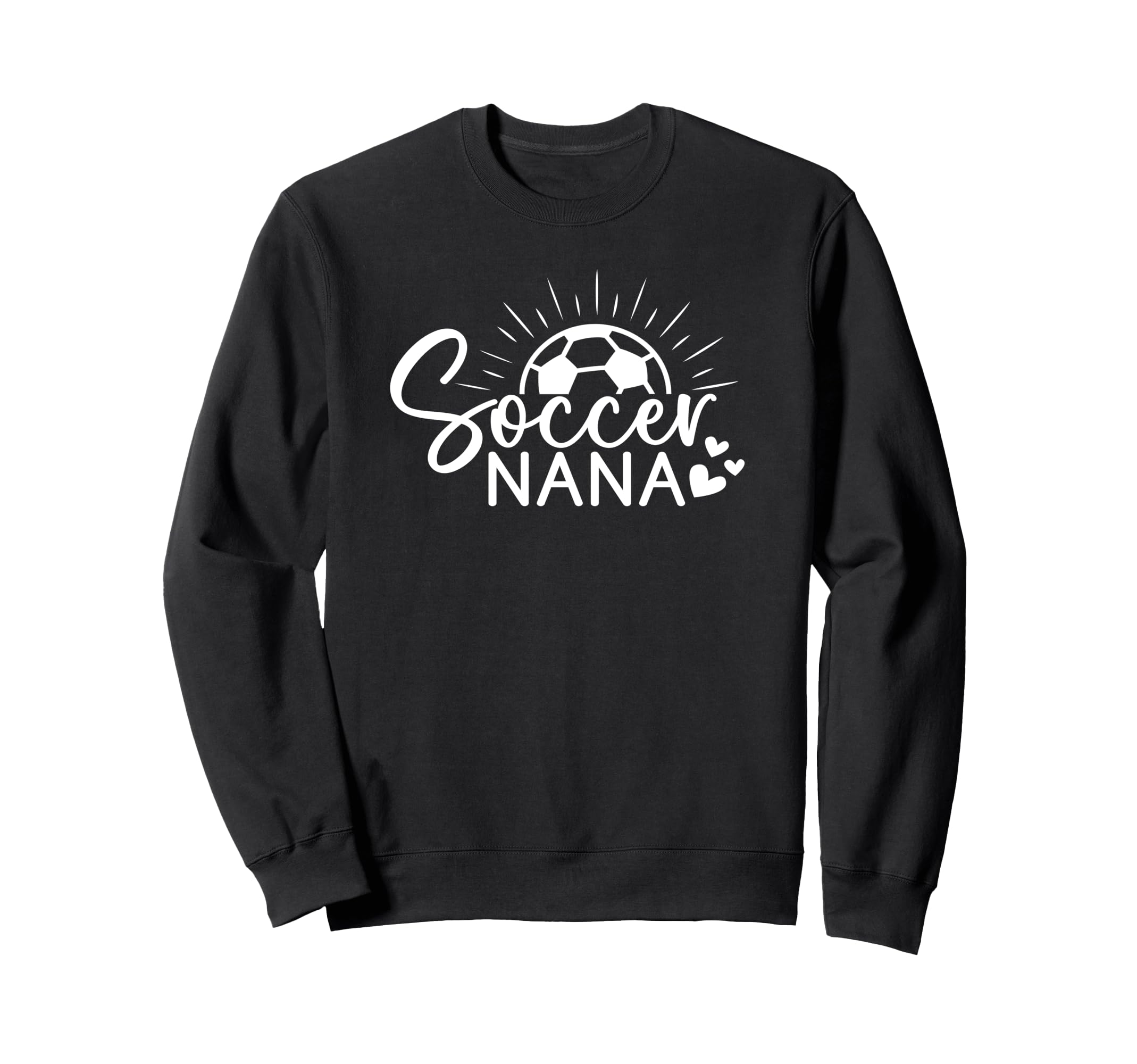Soccer Nana Sweatshirt - Novelty Apparel for Adults - T-Shirt, Sweatshirt, Hoodie