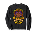 Never Underestimate Black King Sweatshirt - Custom Art Print Men Women - T-Shirt, Sweatshirt, Hoodie