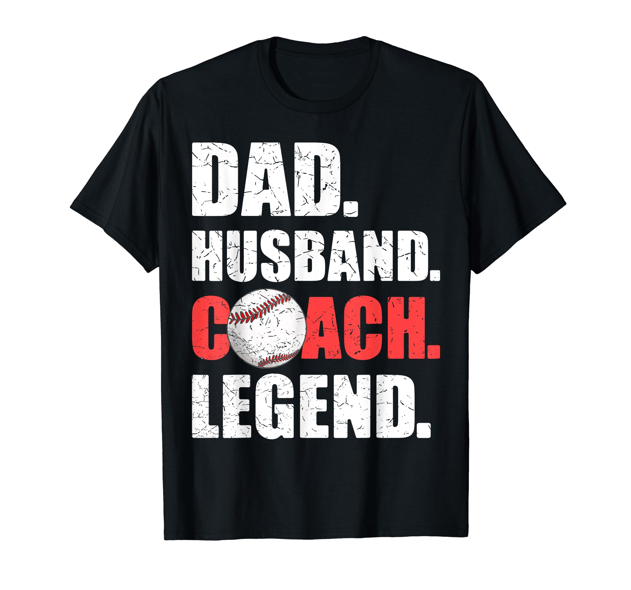 Dad Husband Coach Legend Father T-Shirt - Minimalist Print for Adults - T-Shirt, Sweatshirt, Hoodie