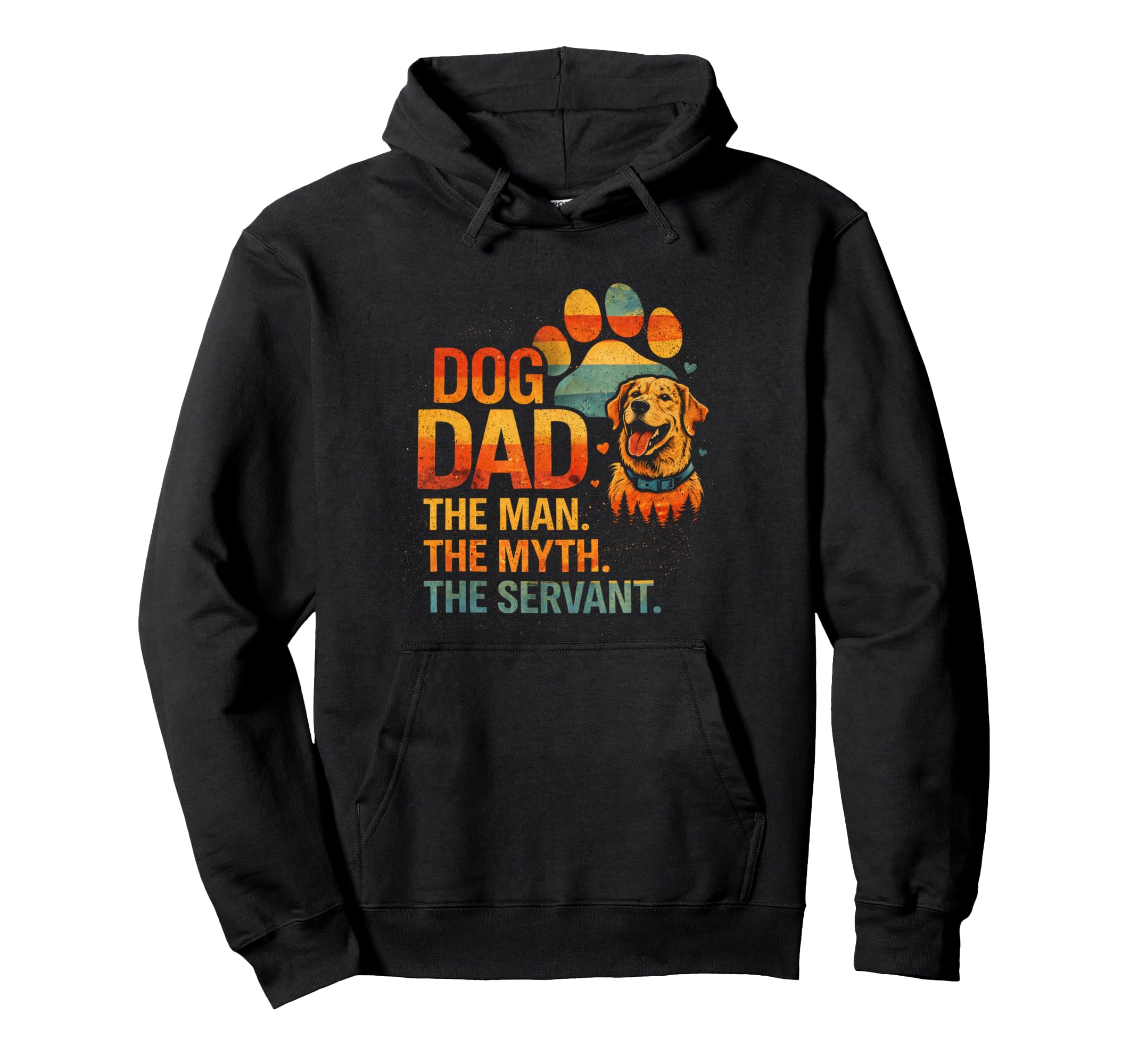 Dog Dad Funny Dog Lover Hoodie - Graphic Print Men Women - T-Shirt, Sweatshirt, Hoodie
