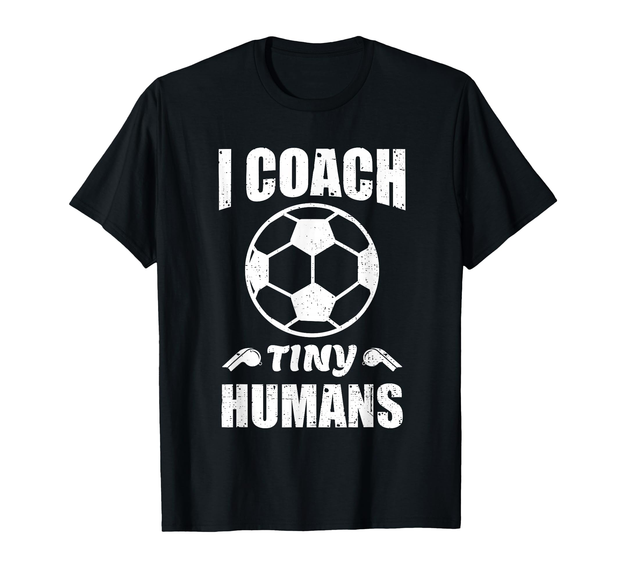 I Coach Tiny Humans Soccer Ball Fun T-Shirt - Unique Graphic Unisex - T-Shirt, Sweatshirt, Hoodie