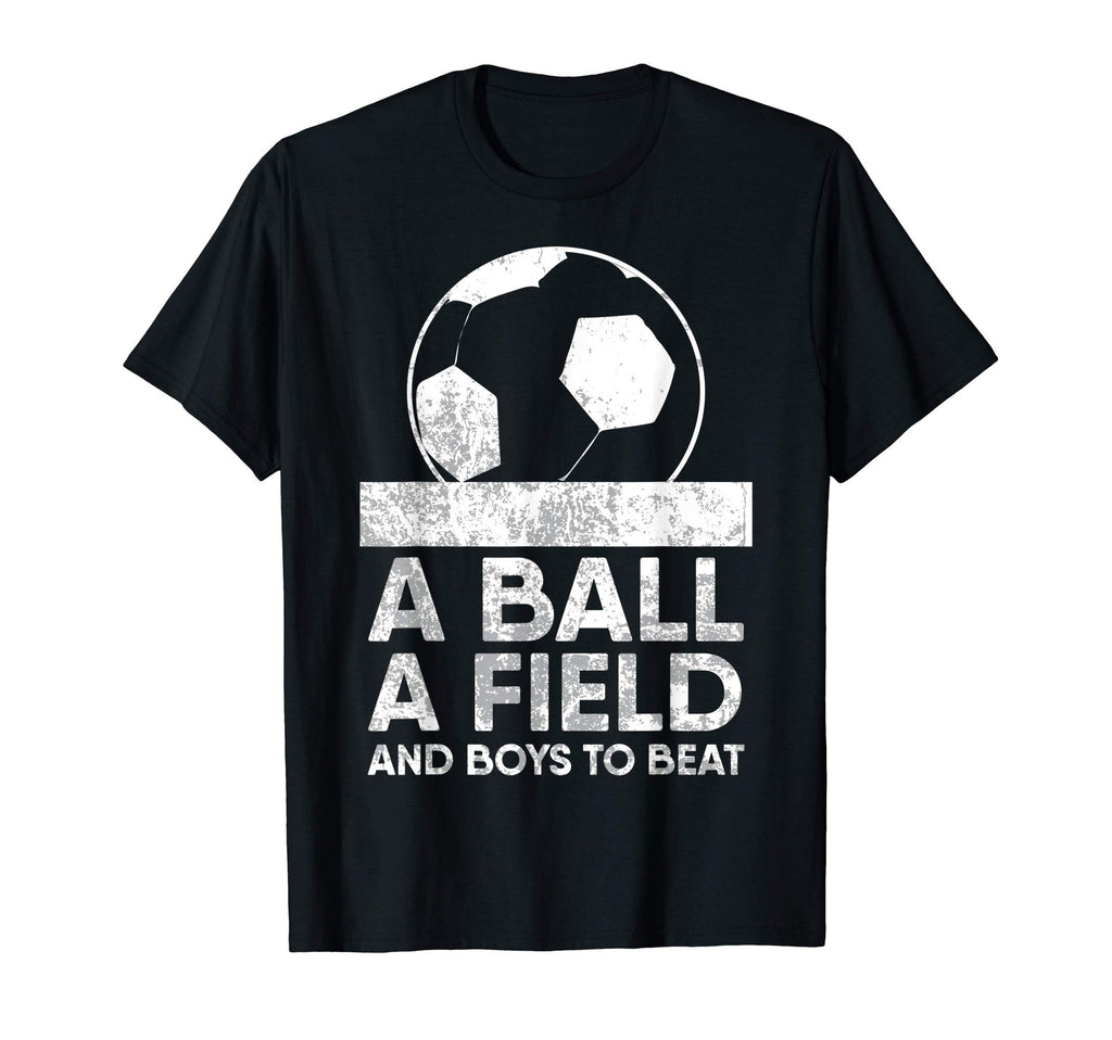 All I Need Is Ball Field And To Beat T-Shirt - Unique Graphic Men Women - T-Shirt, Sweatshirt, Hoodie
