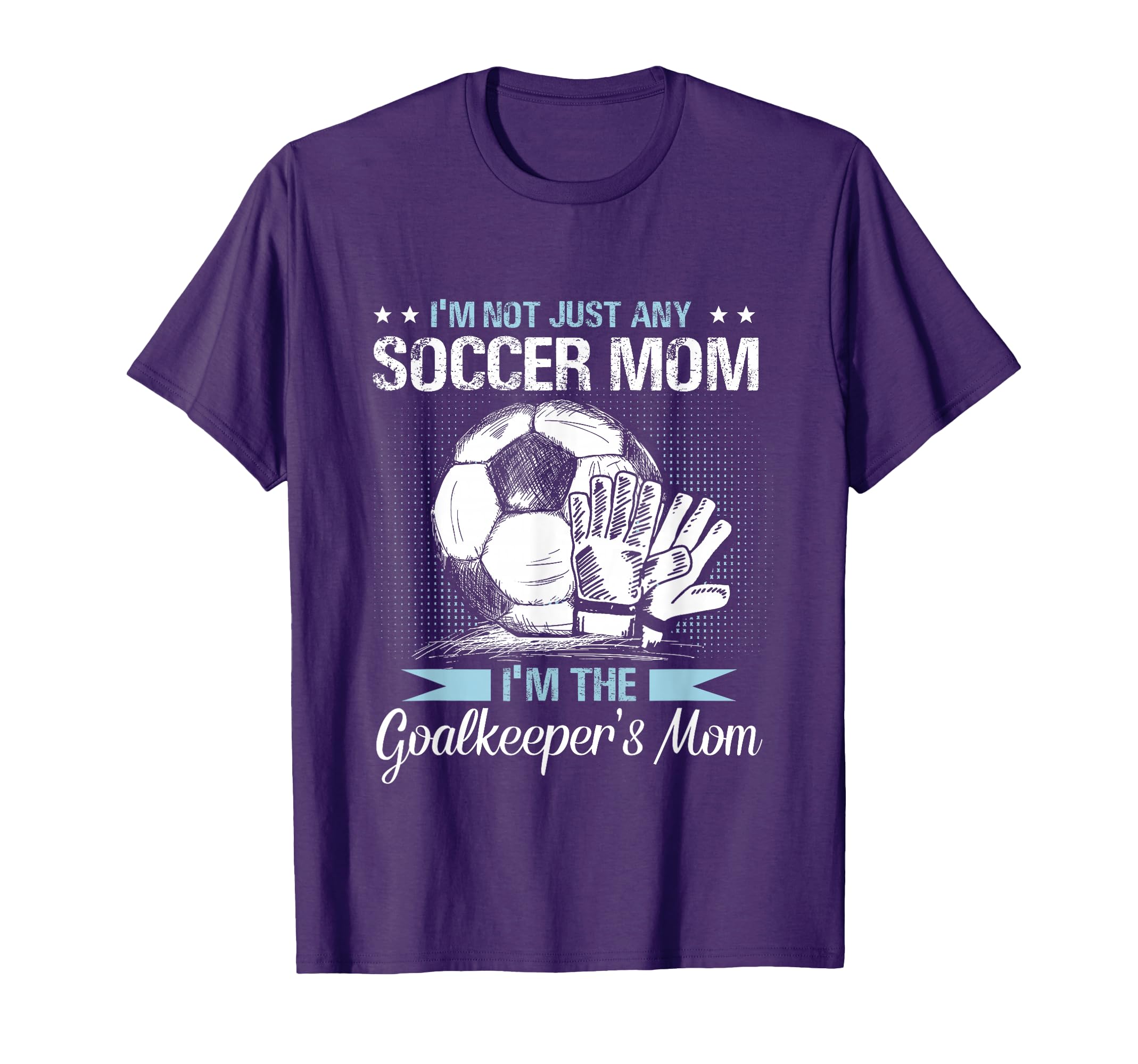 Goalkeeper Mom Soccer Goalie Mama T-Shirt - Custom Art Print Unisex - T-Shirt, Sweatshirt, Hoodie