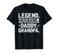 Legend Husband Daddy Papa Grandpa Birthday T-Shirt - Trendy Graphic Unisex - T-Shirt, Sweatshirt, Hoodie