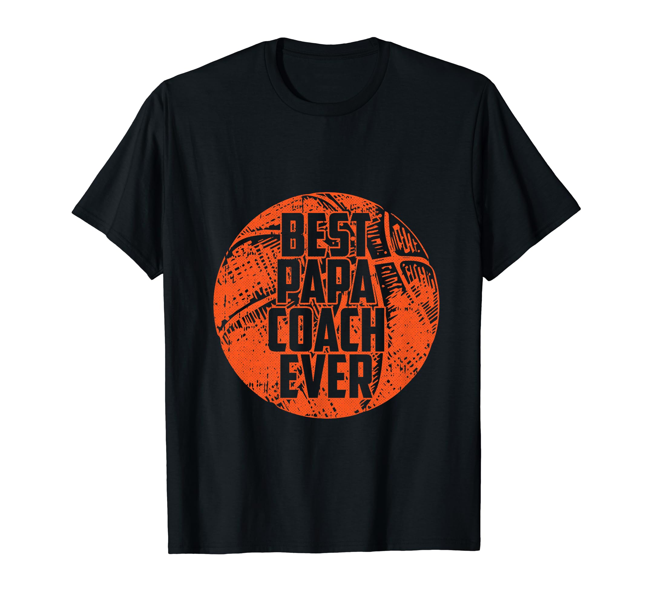 Best Papa Coach Ever Basketball T-Shirt - Custom Art Print for Adults - T-Shirt, Sweatshirt, Hoodie