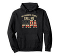 My Favorite People Call Me Papa Usa Flag Hoodie - Custom Art Print Unisex - T-Shirt, Sweatshirt, Hoodie