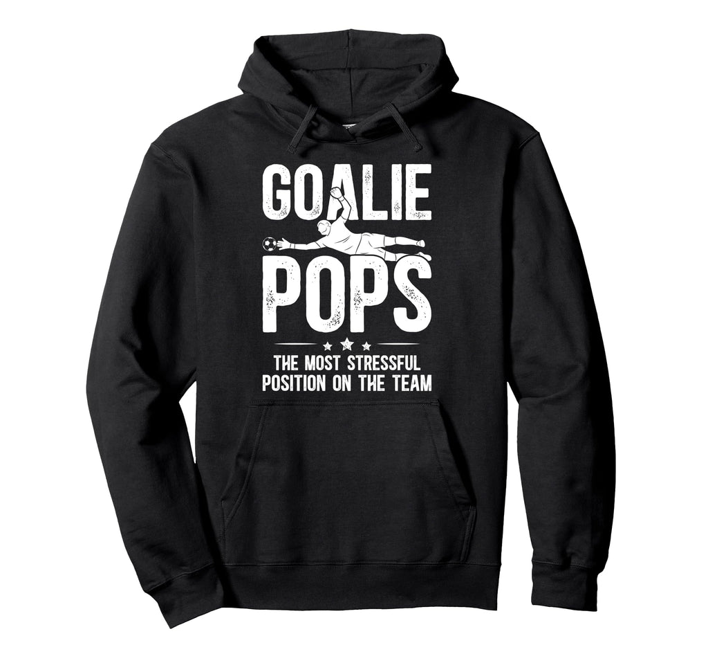 Soccer Goalie Pops Definition Hoodie - Fun Novelty Design for Adults - T-Shirt, Sweatshirt, Hoodie