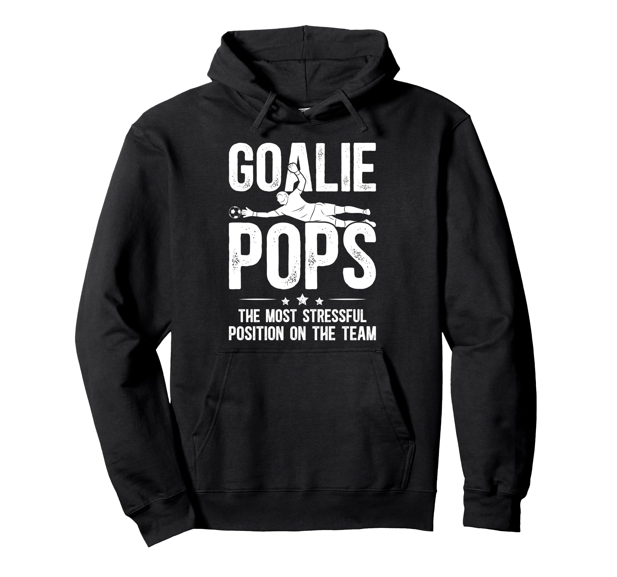 Soccer Goalie Pops Definition Hoodie - Fun Novelty Design for Adults - T-Shirt, Sweatshirt, Hoodie