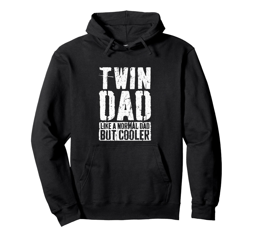 Twin Dad Dad Twins Fathers Day Hoodie - Trendy Graphic Men Women - T-Shirt, Sweatshirt, Hoodie