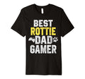 Best Rottie Dad Gamer Rottweiler Dog T-Shirt - Streetwear Style Men Women - T-Shirt, Sweatshirt, Hoodie