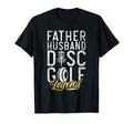 Frisbee Golf Father Husband Disc Golf T-Shirt - Trendy Graphic Men Women - T-Shirt, Sweatshirt, Hoodie