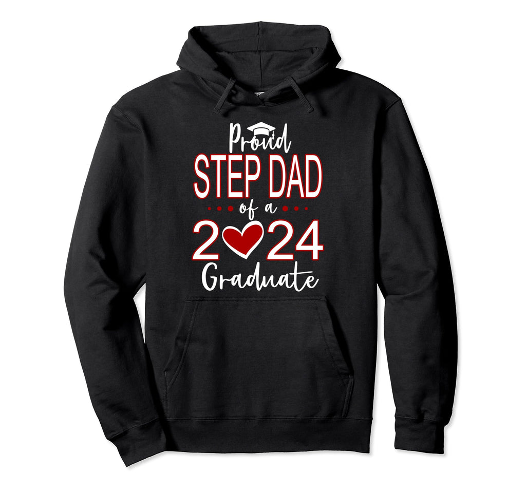 Proud Step Dad Class 2024 Graduate Hoodie - Aesthetic Graphic Unisex - T-Shirt, Sweatshirt, Hoodie