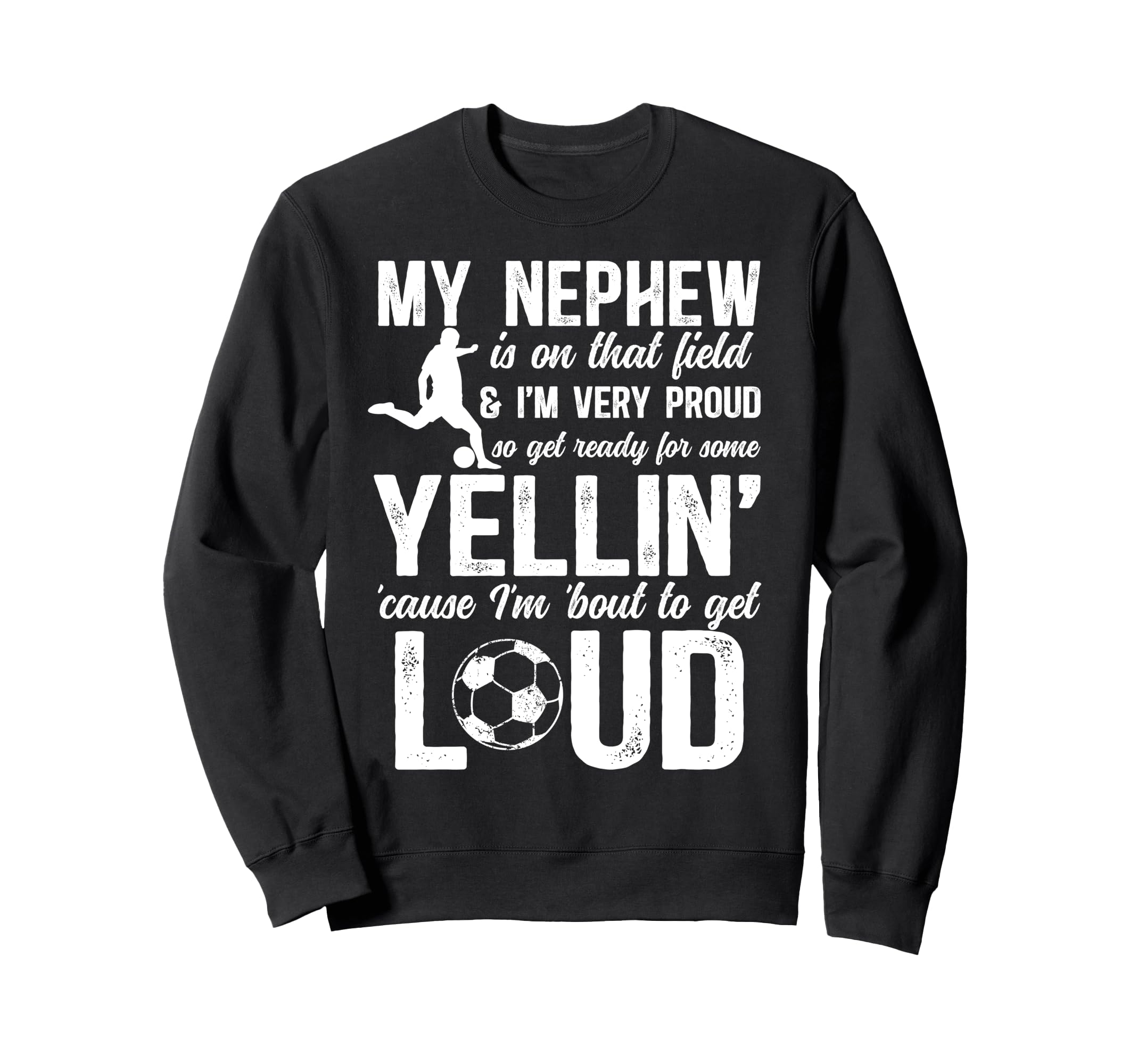 Very Proud Soccer Uncle Soccer Sweatshirt - Aesthetic Graphic for Adults - T-Shirt, Sweatshirt, Hoodie