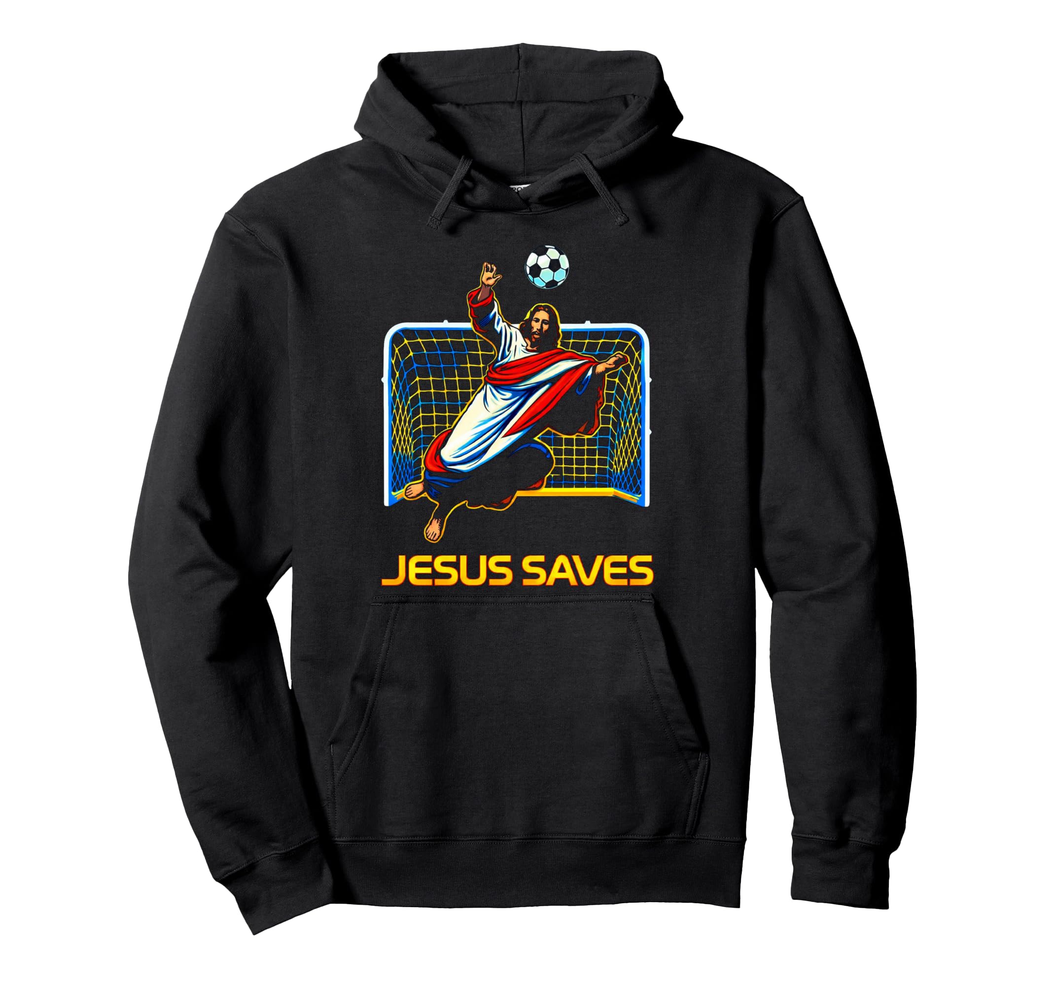 Jesus Saves Soccer Goalie Christian Hoodie - Trendy Graphic for Adults - T-Shirt, Sweatshirt, Hoodie