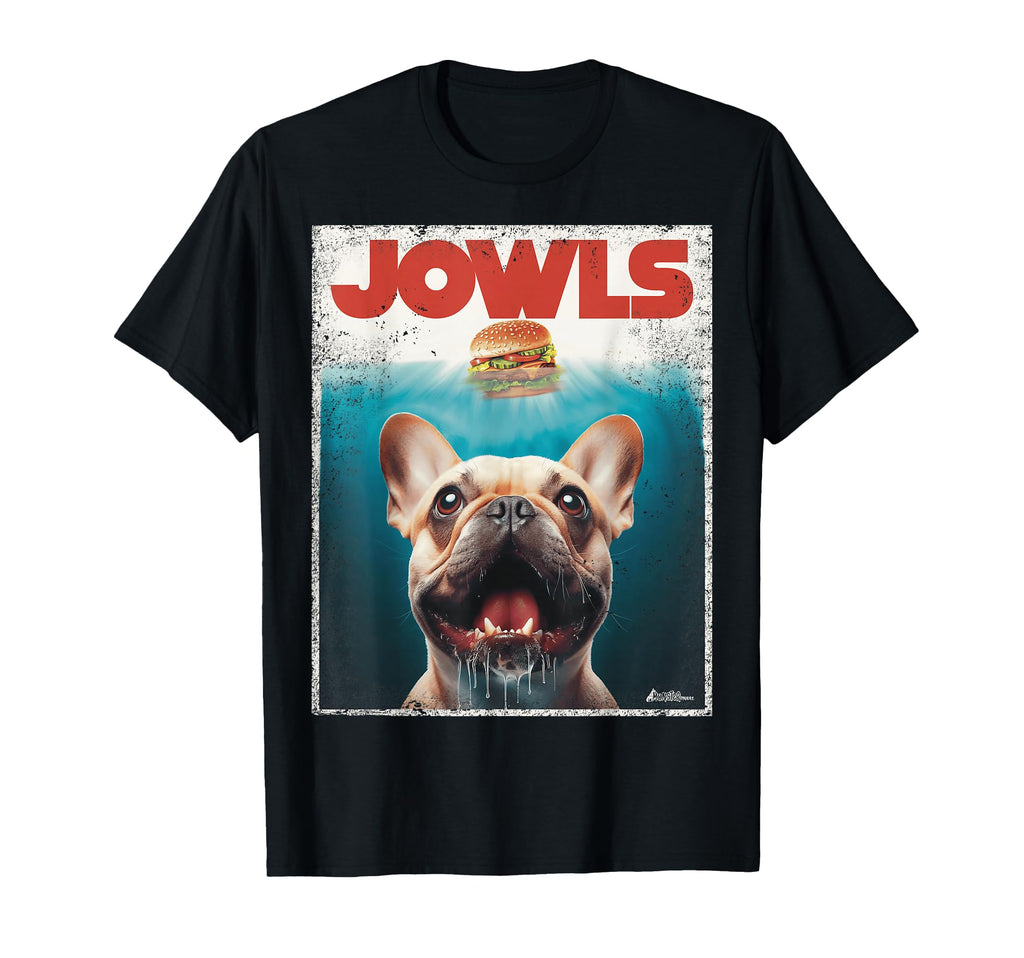 Funny Tan Frenchie Jowls Fawn French T-Shirt - Fun Novelty Design Unisex - T-Shirt, Sweatshirt, Hoodie