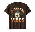 Soccer Mom Vibes T-Shirt - Fun Novelty Design Men Women - T-Shirt, Sweatshirt, Hoodie
