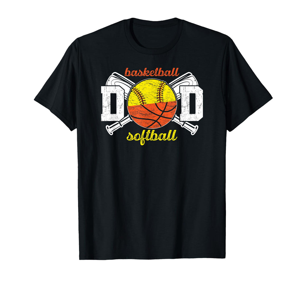 Softball Basketball Dad Basketball T-Shirt - Casual Everyday Wear Unisex - T-Shirt, Sweatshirt, Hoodie