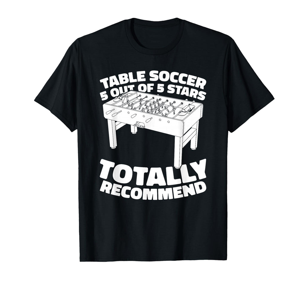 Foosball Kicker Table Soccer T-Shirt - Trendy Graphic Men Women - T-Shirt, Sweatshirt, Hoodie