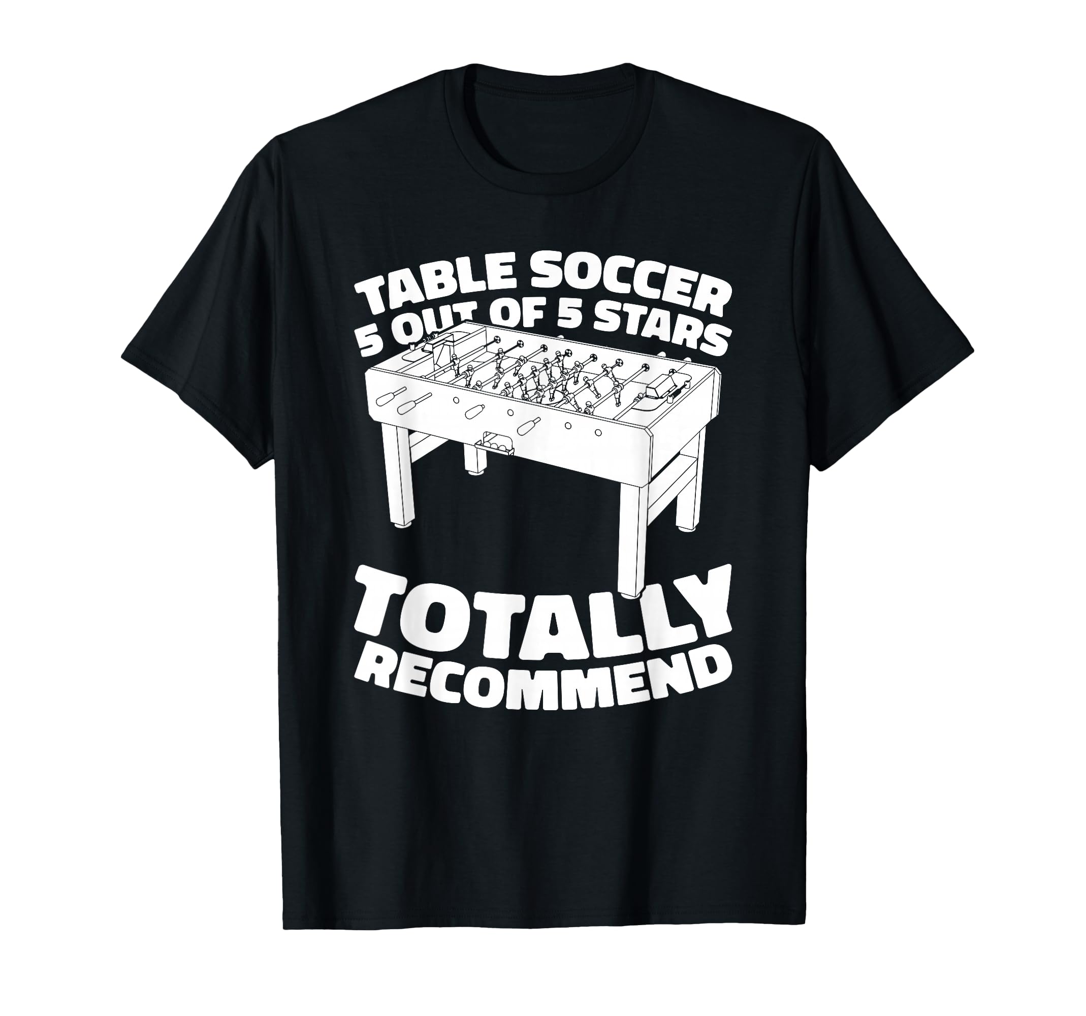 Foosball Kicker Table Soccer T-Shirt - Trendy Graphic Men Women - T-Shirt, Sweatshirt, Hoodie