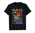 Hawaii Birthday Trip Vacation 2026 T-Shirt - Trendy Graphic Unisex - T-Shirt, Sweatshirt, Hoodie