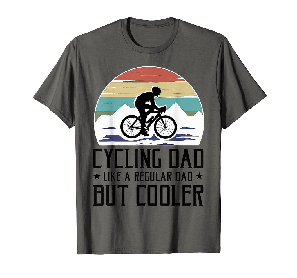 Cycling Dad Like Regular Dad But T-Shirt - Fun Novelty Design Unisex - T-Shirt, Sweatshirt, Hoodie