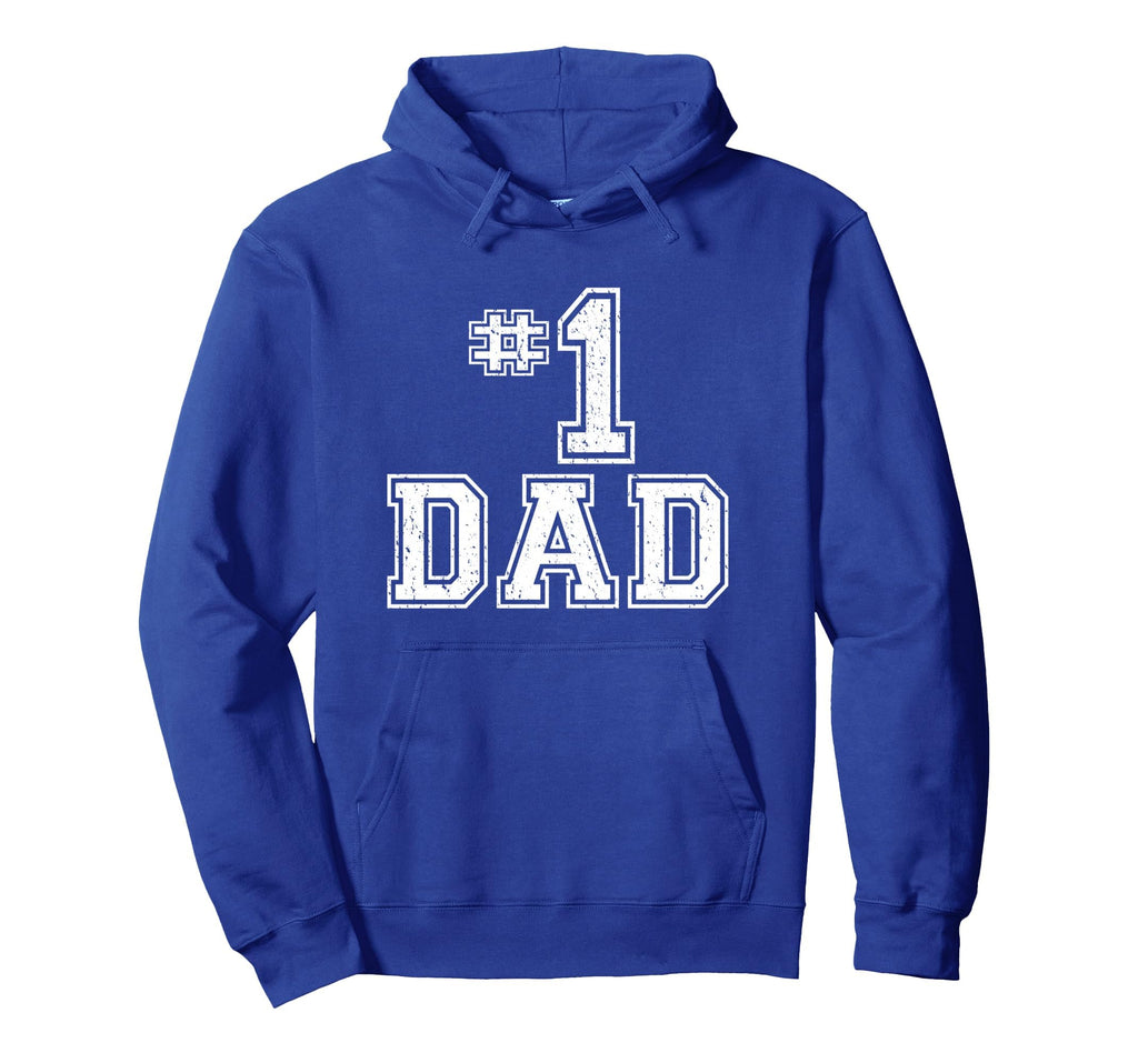 1 Dad Number One Fathers Day Dad Hoodie - Novelty Apparel Unisex - T-Shirt, Sweatshirt, Hoodie
