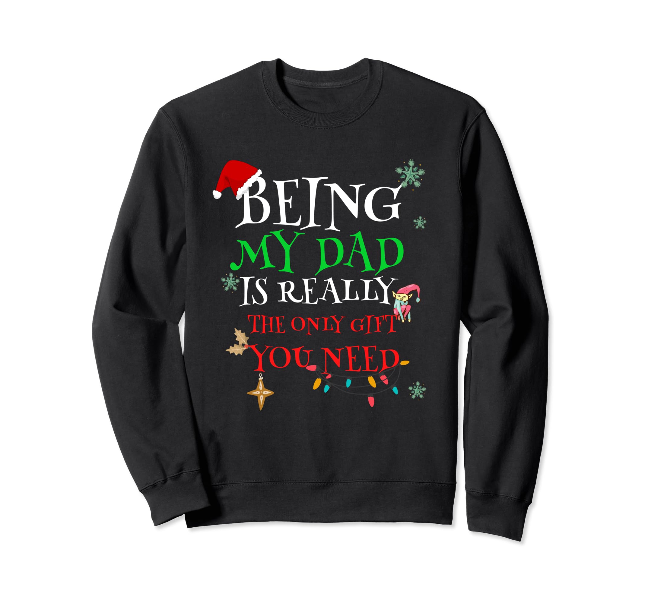 Dad Funny Family Sweatshirt - Graphic Print Men Women - T-Shirt, Sweatshirt, Hoodie
