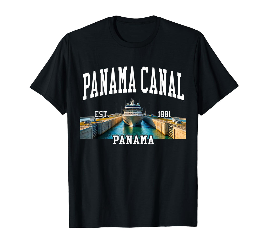 Panama Canal Cruising Ship Locks T-Shirt - Casual Everyday Wear Unisex - T-Shirt, Sweatshirt, Hoodie