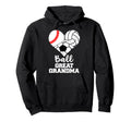 Ball Great Grandma Heart Baseball Hoodie - Fun Novelty Design Unisex - T-Shirt, Sweatshirt, Hoodie