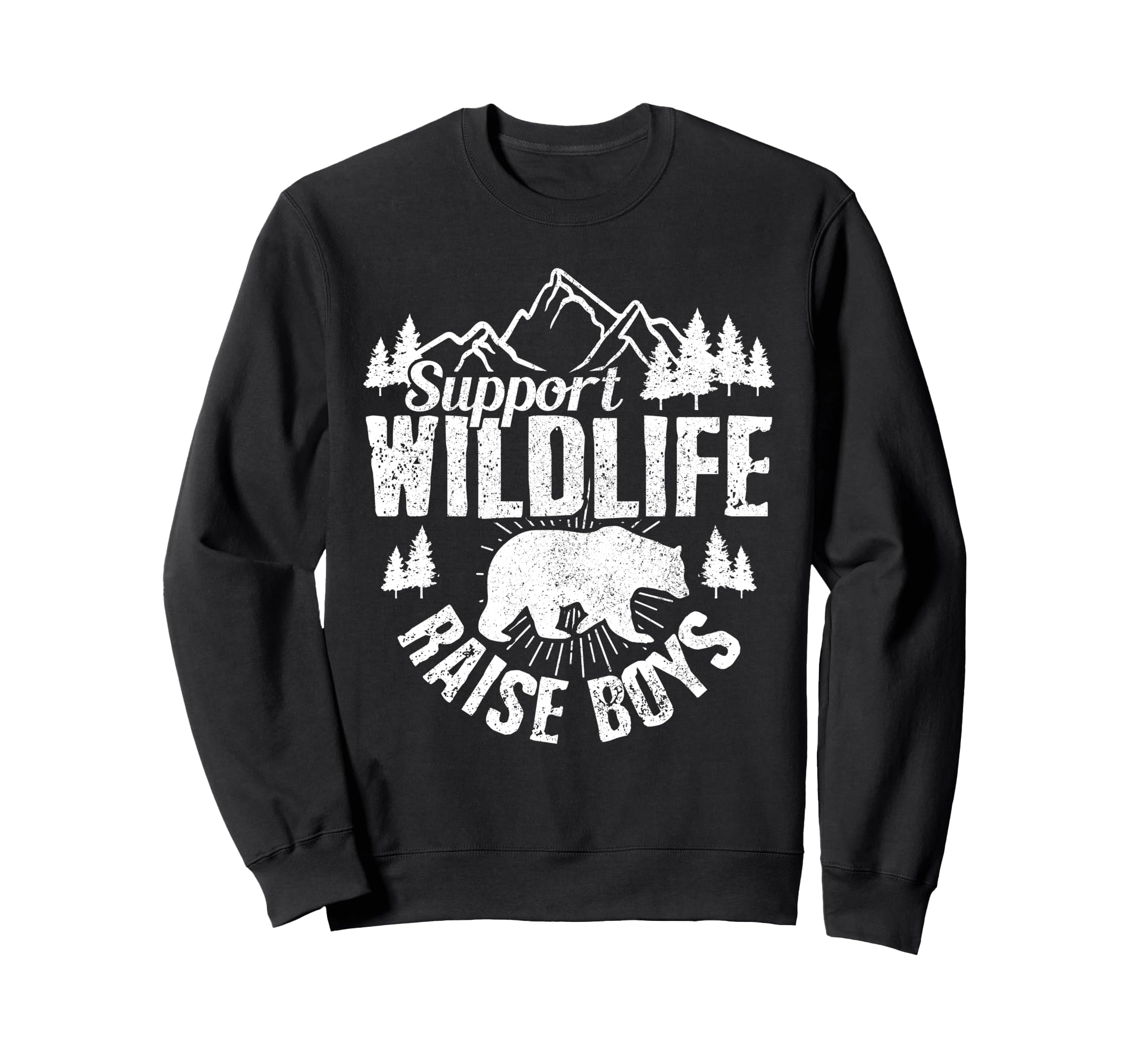 Support Wildlife Raise Mom Dad Sweatshirt - Novelty Apparel for Adults - T-Shirt, Sweatshirt, Hoodie