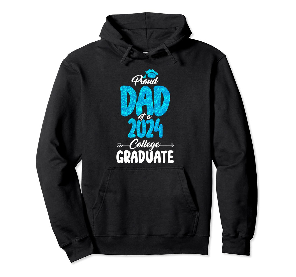 Proud Dad 2024 College Graduate Funny Hoodie - Graphic Print for Adults - T-Shirt, Sweatshirt, Hoodie
