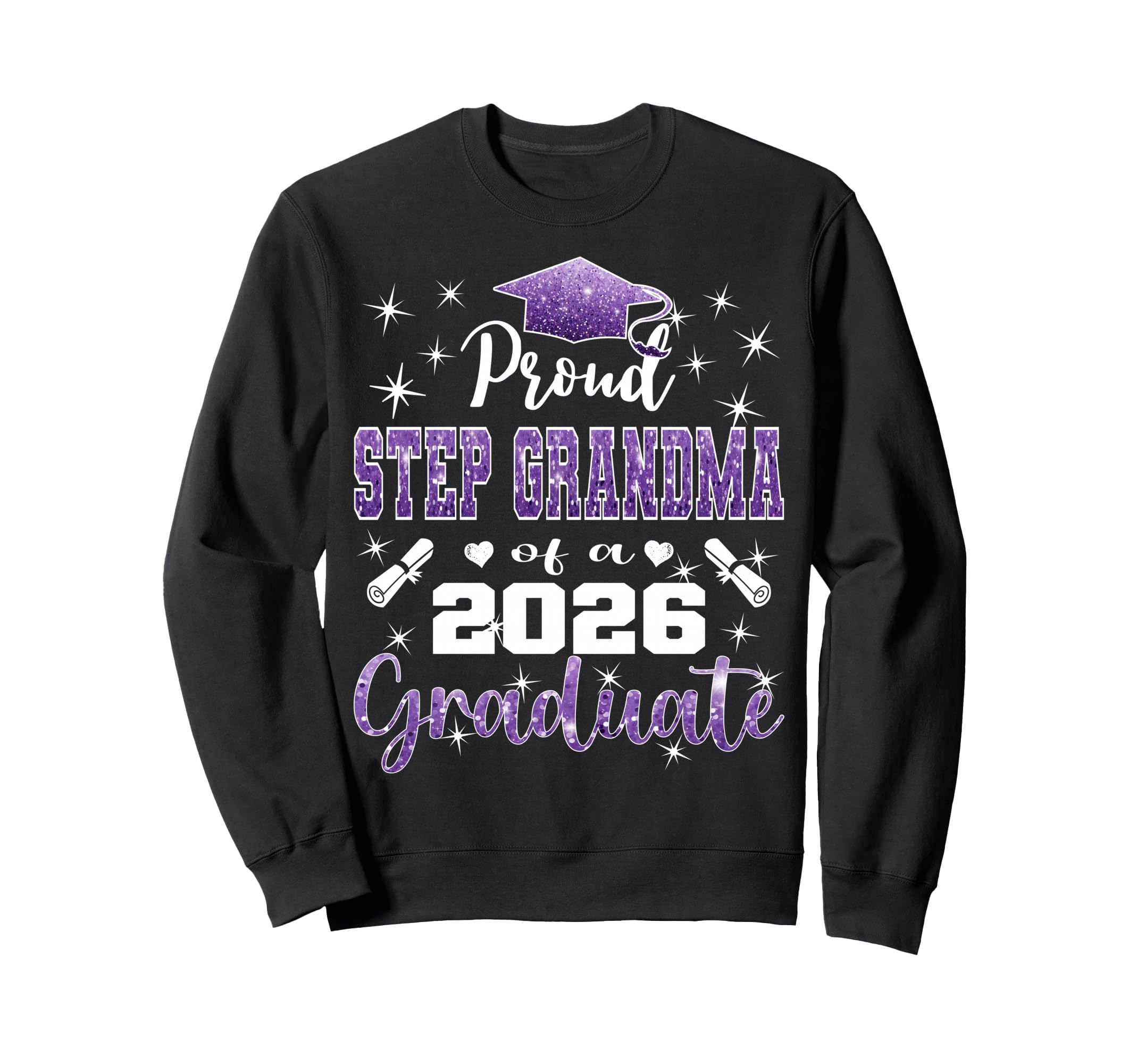 Super Proud Step Grandma 2026 Sweatshirt - Unique Graphic for Adults - T-Shirt, Sweatshirt, Hoodie